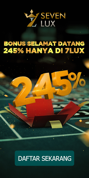 BONUS SELAMAT DATANG HINGGA 245%
